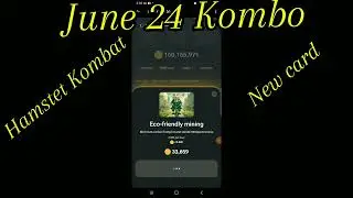 Hamster Kombat Daily Combo june 24-25 2024 And New Card#hamsterkombat #binance #daily_combo