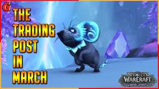All Trading Post Items Available For March - World of Warcraft Dragonflight