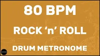 Rock 'n' Roll | Drum Metronome Loop | 80 BPM