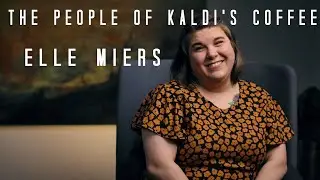The People of Kaldi's Coffee: Elle