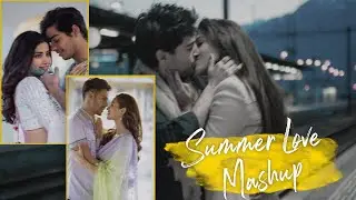 Summer Love Mashup