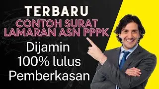 Contoh Surat Lamaran ASN PPPK yang Baik dan Benar! Dijamin 100% Lulus Berkas!
