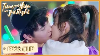 EP23 Clip | Xie Ang and Yimian kissed sweetly! | Time and Him are Just Right | 时光与他，恰是正好 | ENG SUB