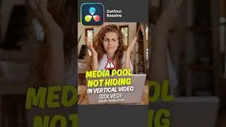 How to Fix Media Pool Not Hiding in Vertical Videos in Davinci Resolve 20!
