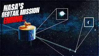 NASA’s Geotail Mission Operations Came To An End After 30 Years