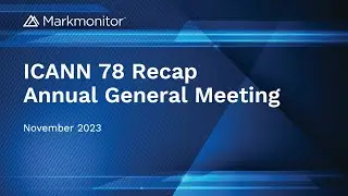ICANN78 Recap Webinar