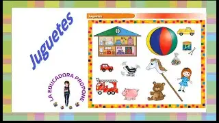 Juguetes (Lámina didáctica educación preescolar primer grado)