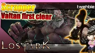 [Lost Ark] Scrapper Valtan normal First Clear - Big Clutch