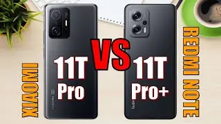 Xiaomi 11T Pro vs Redmi Note 11T Pro Plus ✅