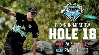 WATCH HOLE 18 LIVE AT FOX RUN MEADOWS! DISCRAFT'S GREEN MOUNTAIN CHAMPIONSHIP LIVESTREAM