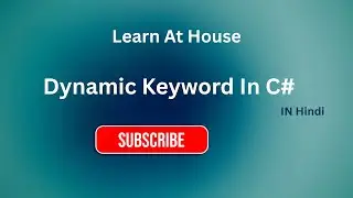 19-C# Dynamic Keyword Explained | Learn Dynamic in C# with Examples