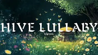 karasu. - Hive Lullaby 🐝