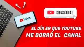 MI EXPERIENCIA CON UN HACKEO Y LA RESILENCIA EN YOUTUBE