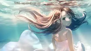 Nightcore (The Last Element) - Ocean Floor (with lyrics)
