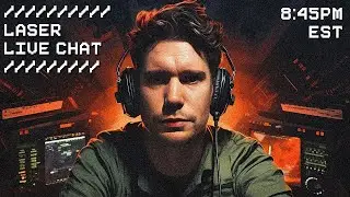 Laser Live Chat #1 - (2024 Plans / GOOD VIBES)