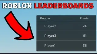 How to Make LEADERBOARDS in Roblox! (How to Make A Simulator - Part 1)