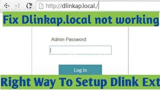 Dlinkap.local not working? Dlink Extender Setup | Follow step by step guide to Fix the Issue