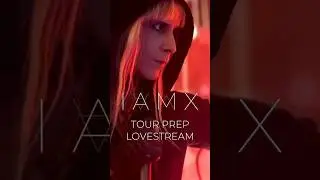 IAMX — Tour Prep Livestream — 15 Aug