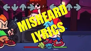 Pico lyrics misheard (Friday Night Funkin’)