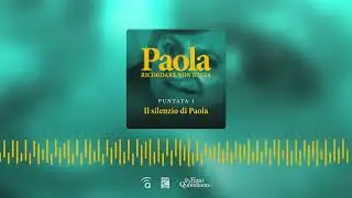 1. Il silenzio di Paola