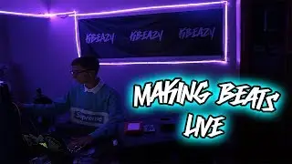 MAKING BEATS LIVE ON FL STUDIO