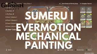 Evermotion Mechanical Painting: Sumeru I [Genshin Impact V3.7]