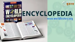 Discover the World History Encyclopedia | Ultimate Resource for History Enthusiasts