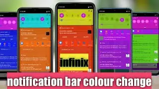 Change notification bar colour in infinix hot8 & s5|status bar colour change infinix device