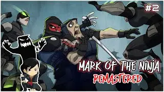 🔴Live Stream || Mark Of The Ninja Remastered || Indian Live Stream #2