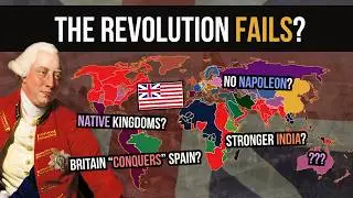 What if America Lost the Revolution? | Alternate History