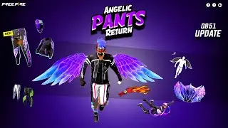 Angelic Pants Return Confirm Date 🤯 New Angelic Pants Free Fire 🔥 Free Fire New Events, Ff New Event