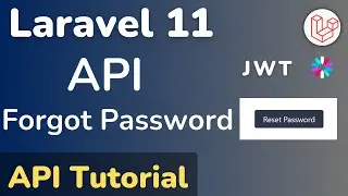 Forgot Password API in Laravel 11: Easy Step-by-Step Guide [HINDI]