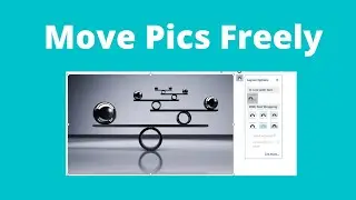 How to Move Pictures Freely in Microsoft Word