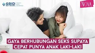 4 Posisi Berhubungan Intim agar Cepat Memiliki Anak Laki-Laki