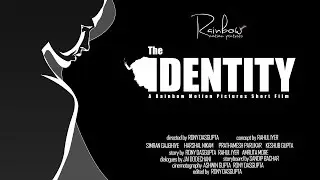 THE IDENTITY (Short Film)