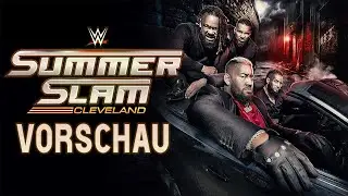 WWE SummerSlam 2024 PREVIEW / VORSCHAU