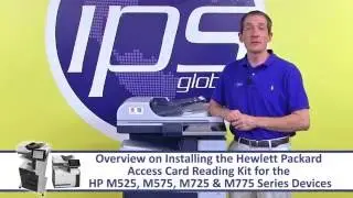 Installing an HPAC Card Reader Kit on an HP M525, 575, 630, 680, 725 & 775