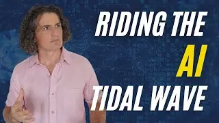 Chat GPT | How To Ride The AI Tidal Wave, Not Get Crushed By It