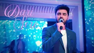 Artur Arakelyan - Dari Sere