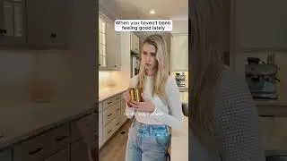 When you haven't been feeling good lately...