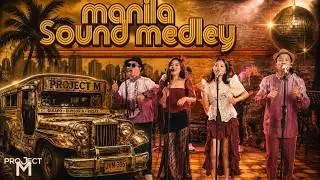 MANILA SOUND MEDLEY 🇵🇭 | Classic 70s OPM Disco Hits by Project M Diamond Package