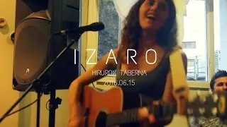 IZARO - Hirurok Taberna- "Y volar y lograr" (Zuzenekoa)