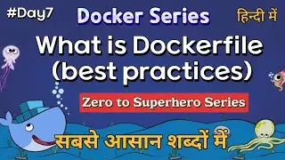 Day-7 What is Dockerfile - 2 in Hindi | DevOps Tutorials for Beginner to Advanced in Hindi |