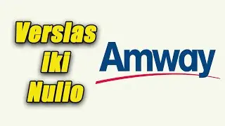 Verslas Iki Nulio - Amway - Tinklinis marketingas