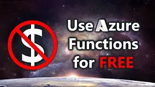 Use Azure Functions for FREE!