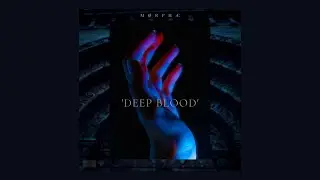 MØRPHÆ - deep blood. [Audio]