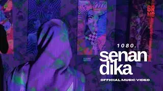 1080 - Senandika [OFFICIAL MUSIC VIDEO]