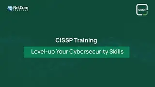 Master Cybersecurity with CISSP Training | NetCom Learning