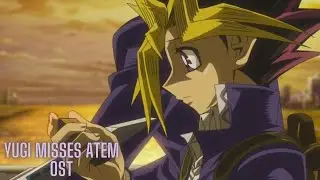 YUGI MISSES ATEM Unreleased Ost