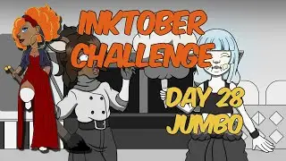 Inktober 2024 Day 28 Jumbo (Art Challenge)